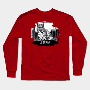 Bobcat - WILD NATURE - BOBCAT -12 Long Sleeve T-Shirt